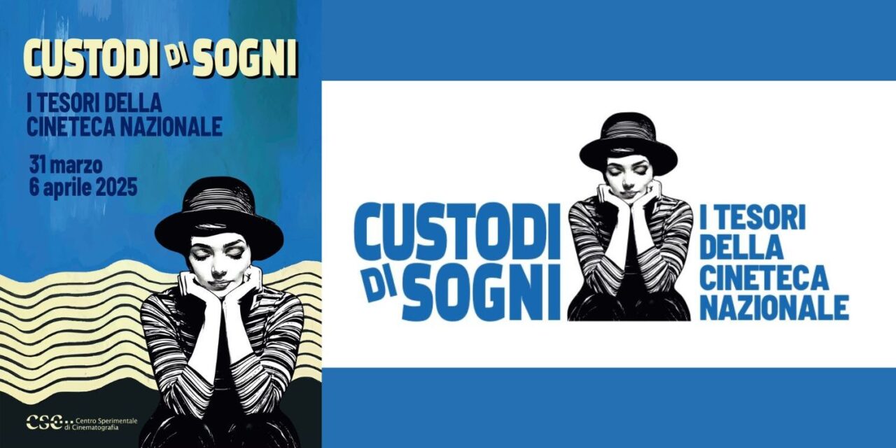 Roma. Festival “Custodi di sogni – I tesori della Cineteca Nazionale”