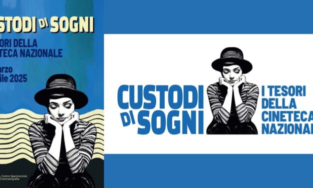 Roma. Festival “Custodi di sogni – I tesori della Cineteca Nazionale”