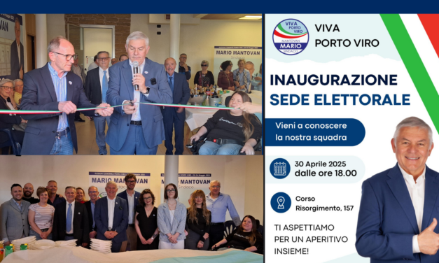 Porto Viro. Speciale elezioni 2025. Inaugurata la sede elettorale “Viva porto Viro”