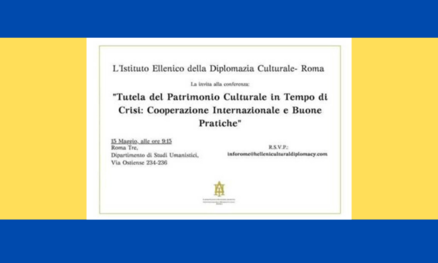Roma. Una conferenza sulla tutela del patrimonio culturale in tempi di crisi