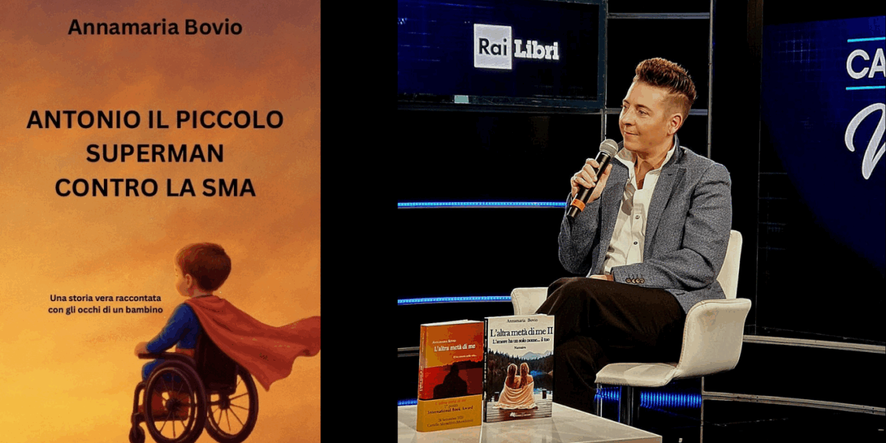 Il ritorno di Annamaria Bovio con il libro Antonio il piccolo Superman contro la SMA