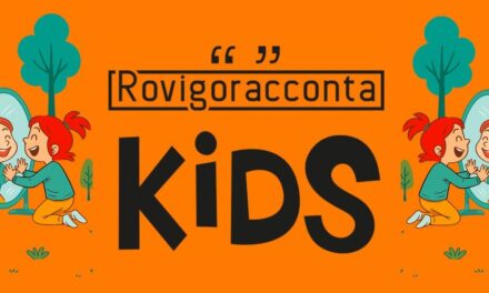 Rovigo. Seconda edizione di Rovigoracconta Kids. Il programma del festival arancione dedicato ai bambini, alle bambine e a tutti i grandi che non hanno mai smesso di sognare